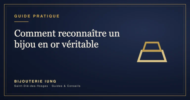 Comment reconnaître un bijou en or véritable : le guide des poinçons – Bijouterie IUNG Saint-Dié-des-Vosges